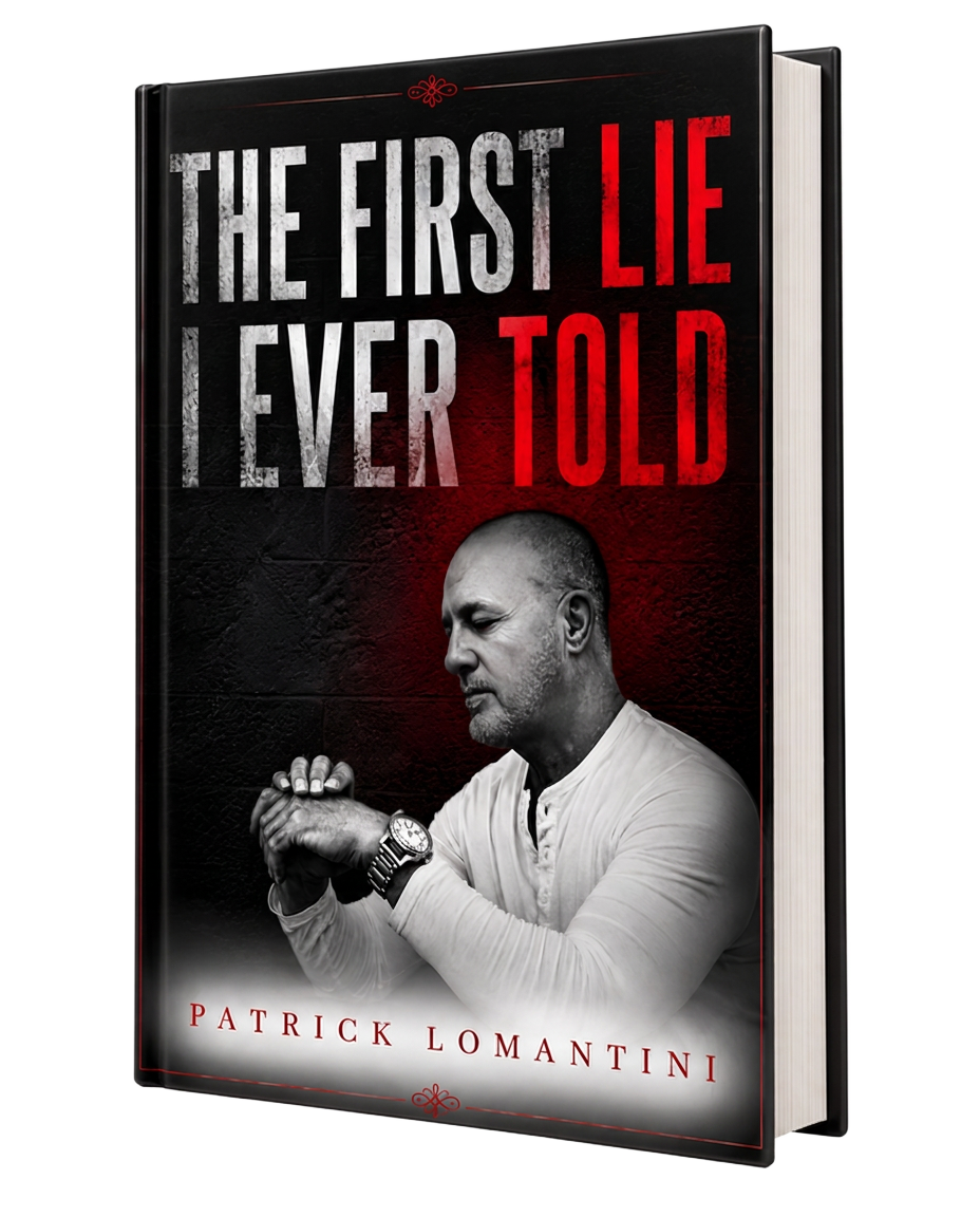 The First Lie I Ever Told by Patrick Lomantini